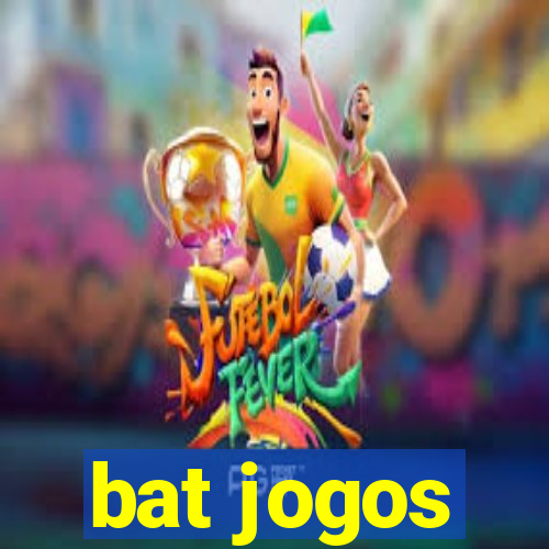 bat jogos